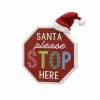 Buy ⌛ 8.5" Santa Stop Here Tabletop Sign by Ashland® 🔥 -Michaels Store 10701160 1